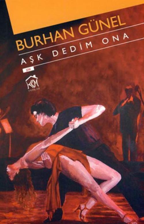 Aşk Dedim Ona