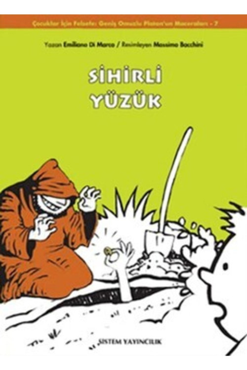 Sihirli Yüzük: Geniş Omuzlu Platon'Un Maceraları 7.Kitap