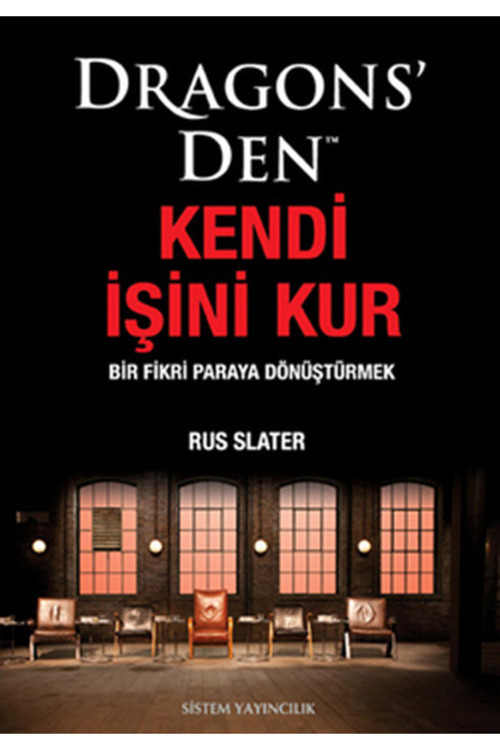 Dragons'Den Kendi İşini Kur Bir Fikri Paraya Dönüştürmek
