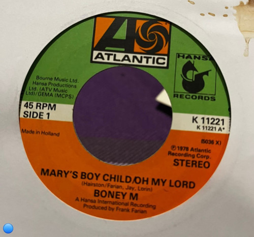 Boney M. - Mary's Boy Child / Oh My Lord / Dancing In The Streets (7" Vinyl Single, 1978, French Press)