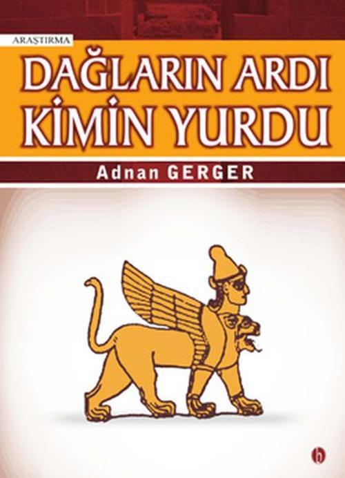 Dağların Ardı Kimin Yurdu