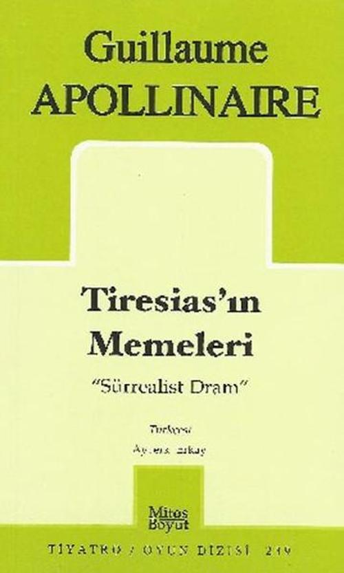 Tiresias'ın Memeleri 'Sürrealist Dram'