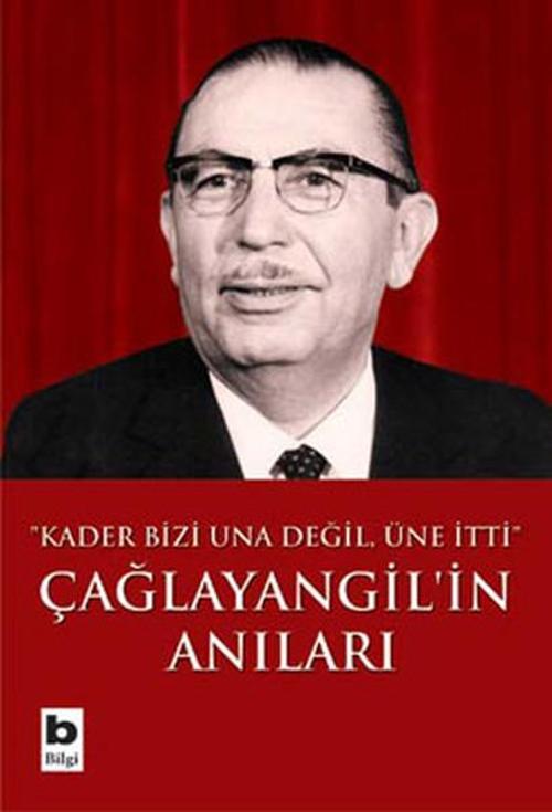 Çağlayangil ' in Anıları - Kader Bizi Una Değil , Üne İtti