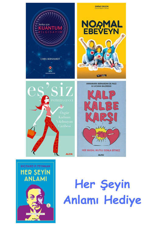 Herkes İçin Kuantum Bilgisayım + Normal Ebeveyn + Eş'Siz + Kalp Kalbe Karşı + Her Şeyin Anlamı