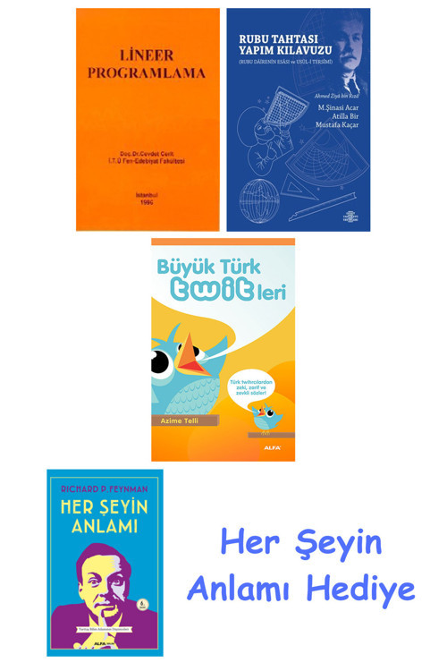 Lineer Programlama + Rubu Tahtası Yapım Kılavuzu + Büyük Türk Twitleri + Her Şeyin Anlamı