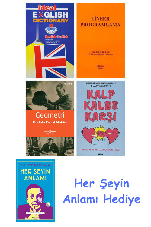 İdeal English Dictionary + Lineer Programlama + Geometri + Kalp Kalbe Karşı + Her Şeyin Anlamı