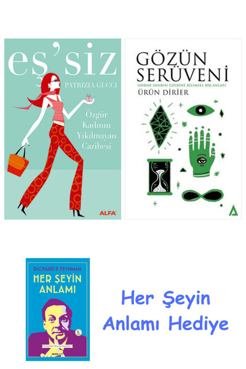 Eş'Siz + Gözün Serüveni + Her Şeyin Anlamı
