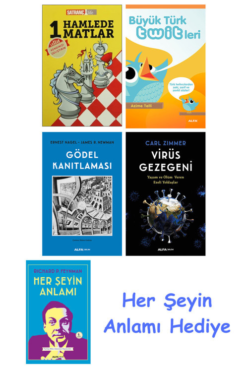1 Hamlede Matlar + Büyük Türk Twitleri + Gödel Kanıtlaması + Virüs Gezegeni + Her Şeyin Anlamı