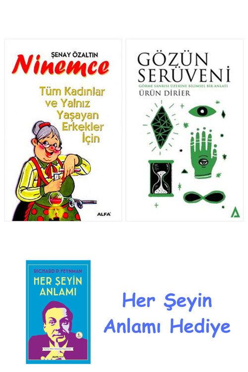 Ninemce + Gözün Serüveni + Her Şeyin Anlamı