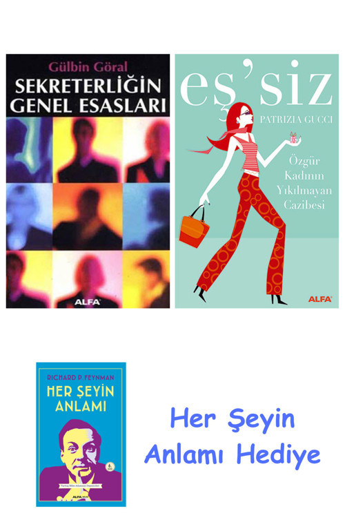Sekreterliğin Genel Esasları + Eş'Siz + Her Şeyin Anlamı