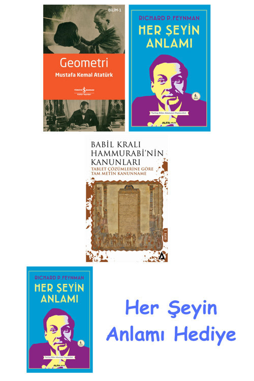 Geometri + Her Şeyin Anlamı + Babil Kralı Hammurrabi'Nin Kanunları + Her Şeyin Anlamı