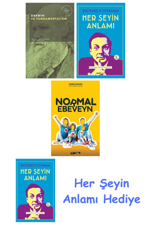 Darwin Ve Fundamentalizm + Her Şeyin Anlamı + Normal Ebeveyn + Her Şeyin Anlamı