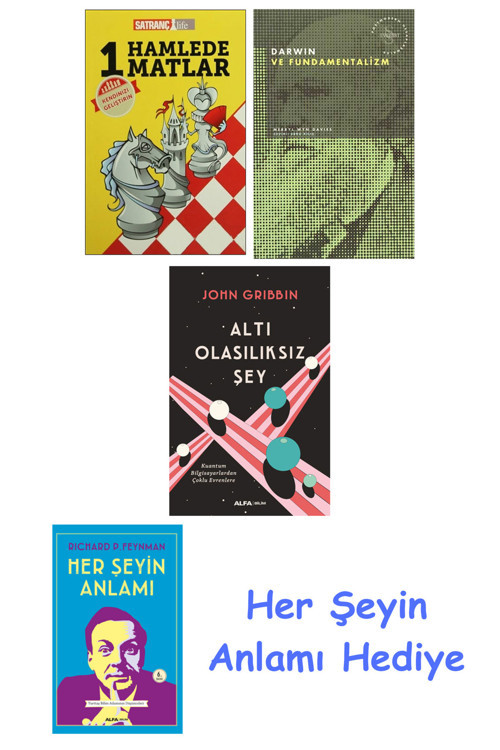 1 Hamlede Matlar + Darwin Ve Fundamentalizm + Altı Olasılıksız Şey + Her Şeyin Anlamı
