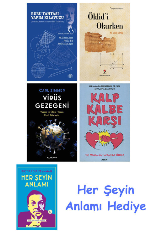 Rubu Tahtası Yapım Kılavuzu + Öklid'İ Okurken + Virüs Gezegeni + Kalp Kalbe Karşı + Her Şeyin Anlamı