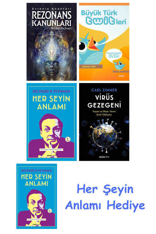 Rezonans Kanunları + Büyük Türk Twitleri + Her Şeyin Anlamı + Virüs Gezegeni + Her Şeyin Anlamı