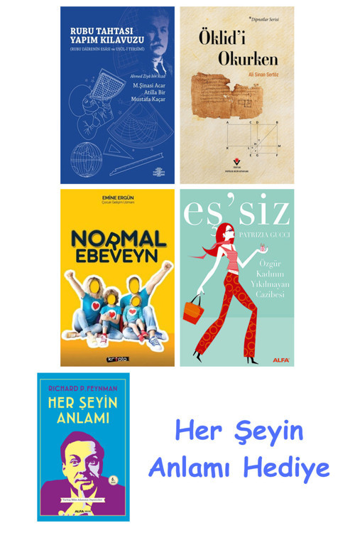 Rubu Tahtası Yapım Kılavuzu + Öklid'İ Okurken + Normal Ebeveyn + Eş'Siz + Her Şeyin Anlamı