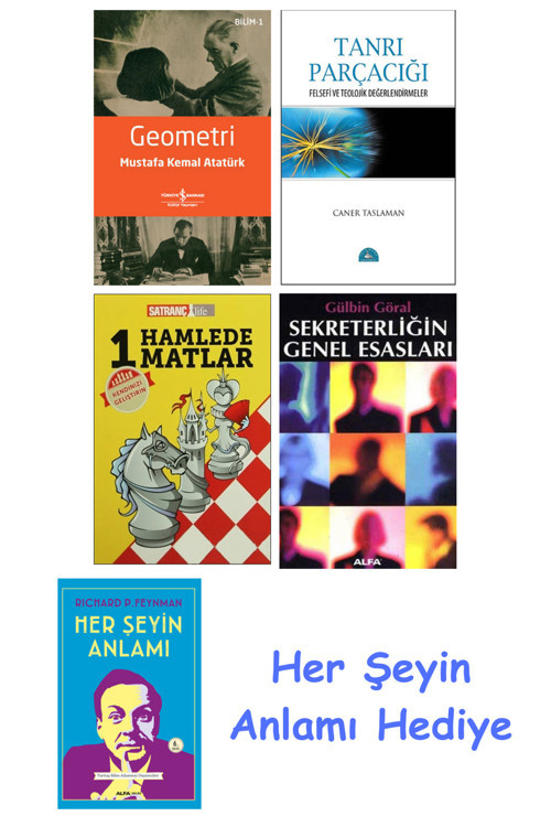 Geometri + Tanrı Parçacığı + 1 Hamlede Matlar + Sekreterliğin Genel Esasları + Her Şeyin Anlamı