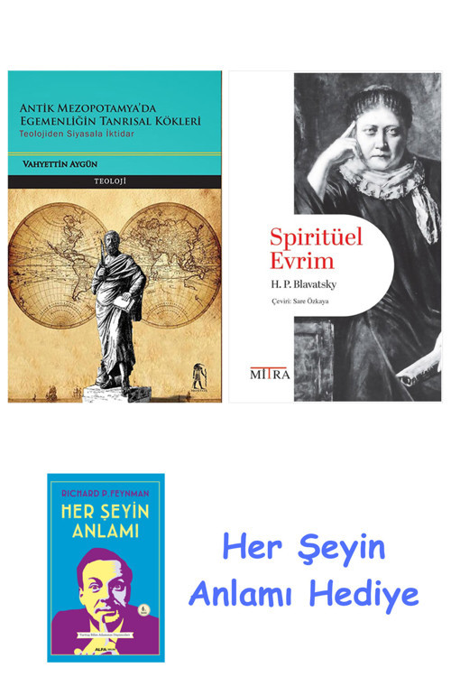 Antik Mezopotamya'Da Egemenliğin Tanrısal Kökleri + Spiritüel Evrim + Her Şeyin Anlamı