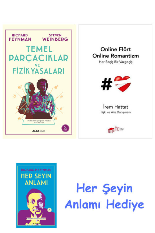 Temel Parçacıklar Ve Fizik Yasaları + Online Flört Online Romantizm + Her Şeyin Anlamı