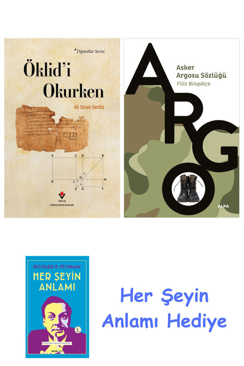 Öklidi Okurken + Asker Argosu Sözlüğü + Her Şeyin Anlamı