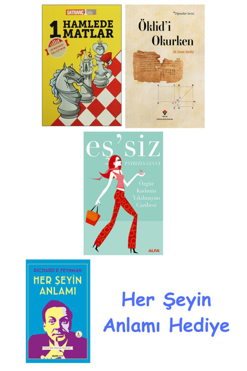 1 Hamlede Matlar + Öklid'İ Okurken + Eş'Siz + Her Şeyin Anlamı