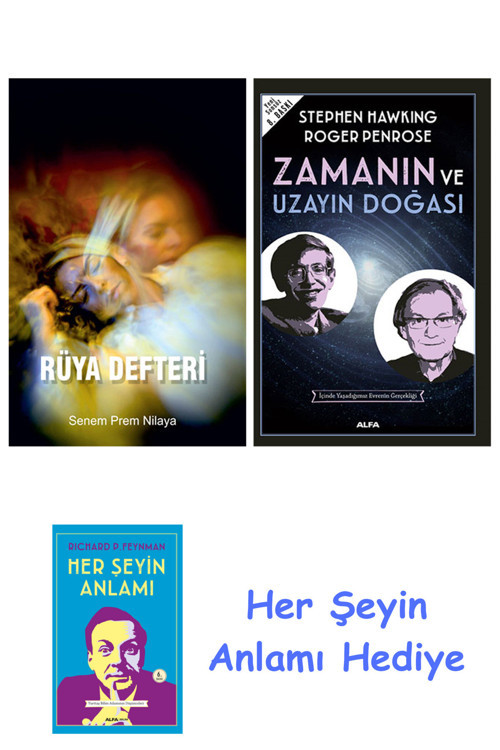 Rüya Defteri + Zamanın Ve Uzayın Doğası + Her Şeyin Anlamı
