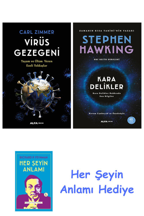 Virüs Gezegeni + Kara Delikler + Her Şeyin Anlamı