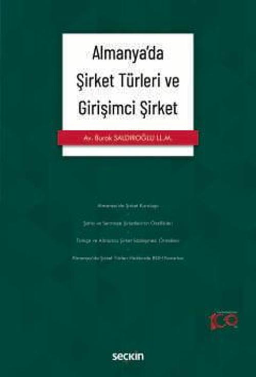 Almanya'da Şirket Türleri ve Girişimci Şirket 1. Baskı, Şubat 2024