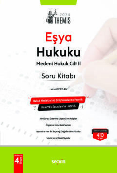 THEMIS - Medeni Hukuk Soru Kitabı C: II - Eşya Hukuku İsmail Ercan 4. Baskı, Şubat 2024