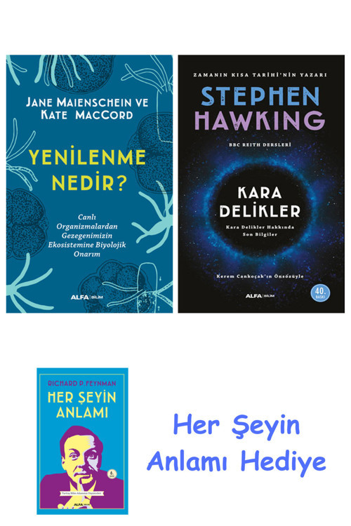 Yenilenme Nedir? + Kara Delikler + Her Şeyin Anlamı