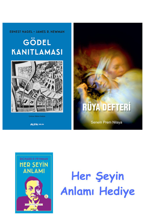 Gödel Kanıtlaması + Rüya Defteri + Her Şeyin Anlamı