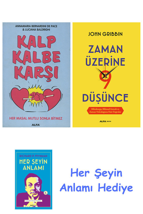 Kalp Kalbe Karşı + Zaman Üzerine Dokuz Düşünce + Her Şeyin Anlamı
