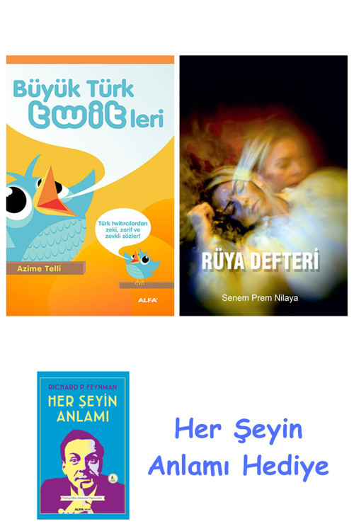 Büyük Türk Twitleri + Rüya Defteri + Her Şeyin Anlamı