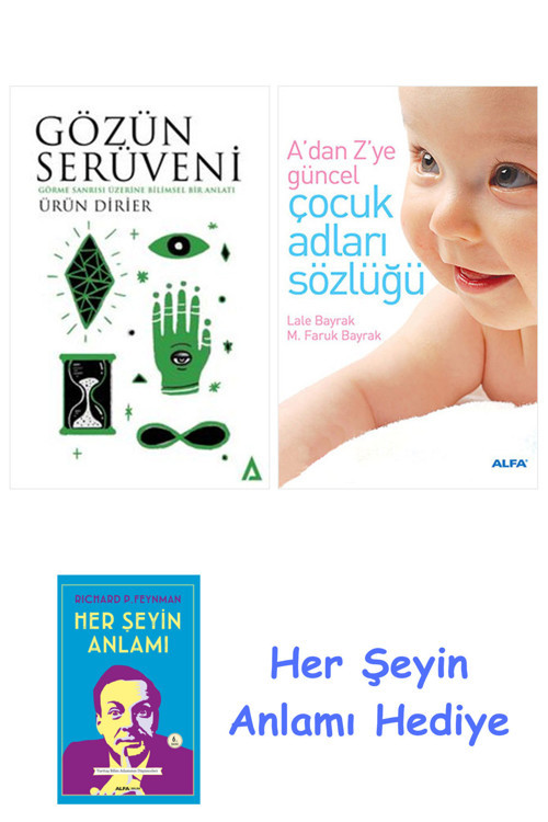 Gözün Serüveni + Çocuk Adları Sözlüğü (Cep Boy) + Her Şeyin Anlamı