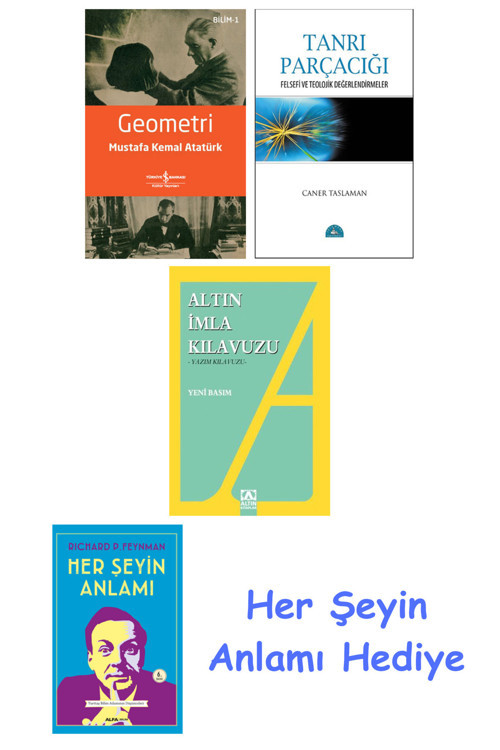 Geometri + Tanrı Parçacığı + Altın İmla Kılavuzu -Yazım Kılavuzu + Her Şeyin Anlamı