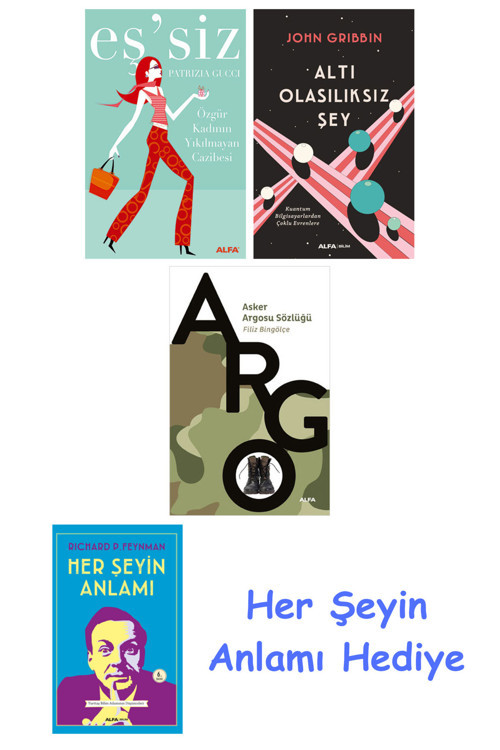 Eşsiz + Altı Olasılıksız Şey + Asker Argosu Sözlüğü + Her Şeyin Anlamı