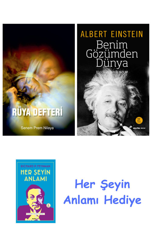 Rüya Defteri + Benim Gözümden Dünya + Her Şeyin Anlamı