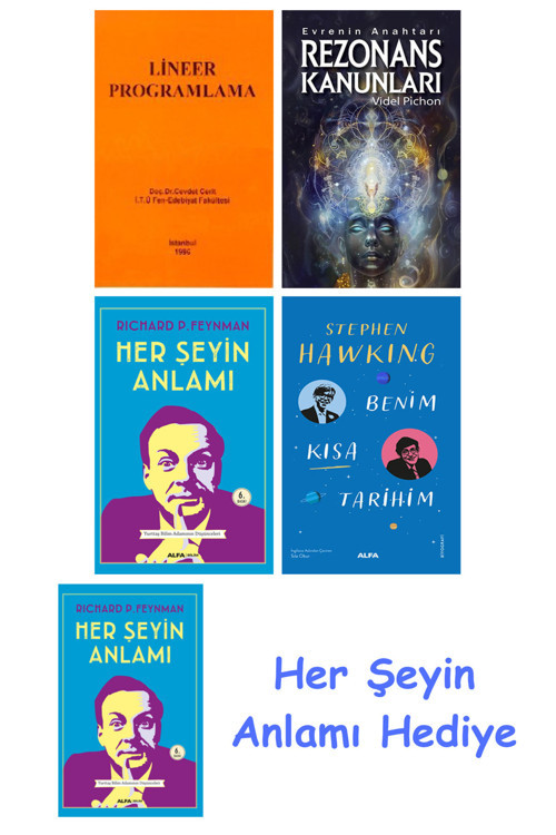 Lineer Programlama + Rezonans Kanunları + Her Şeyin Anlamı + Benim Kısa Tarihim + Her Şeyin Anlamı