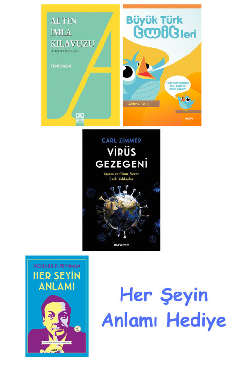 Altın İmla Kılavuzu -Yazım Kılavuzu + Büyük Türk Twitleri + Virüs Gezegeni + Her Şeyin Anlamı