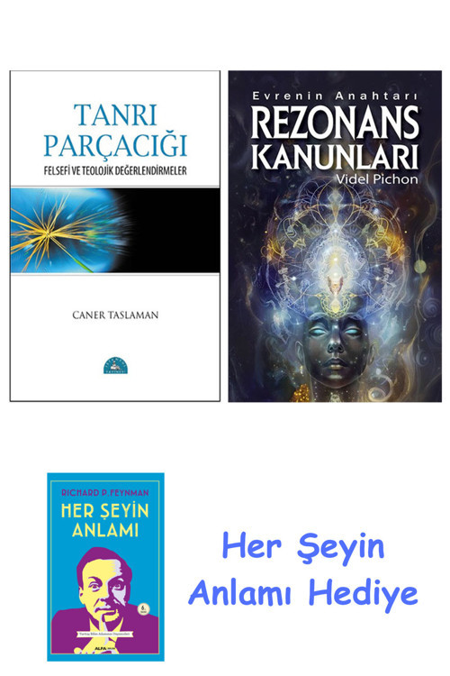 Tanrı Parçacığı + Rezonans Kanunları + Her Şeyin Anlamı