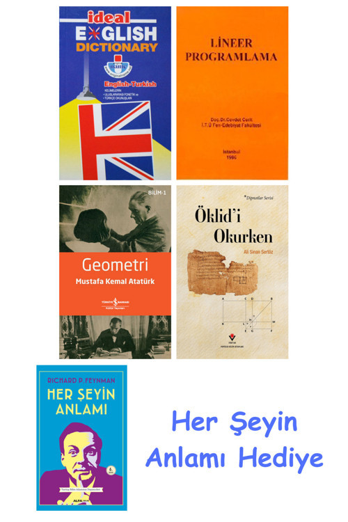 İdeal English Dictionary + Lineer Programlama + Geometri + Öklid'İ Okurken + Her Şeyin Anlamı