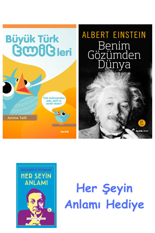 Büyük Türk Twitleri + Benim Gözümden Dünya + Her Şeyin Anlamı