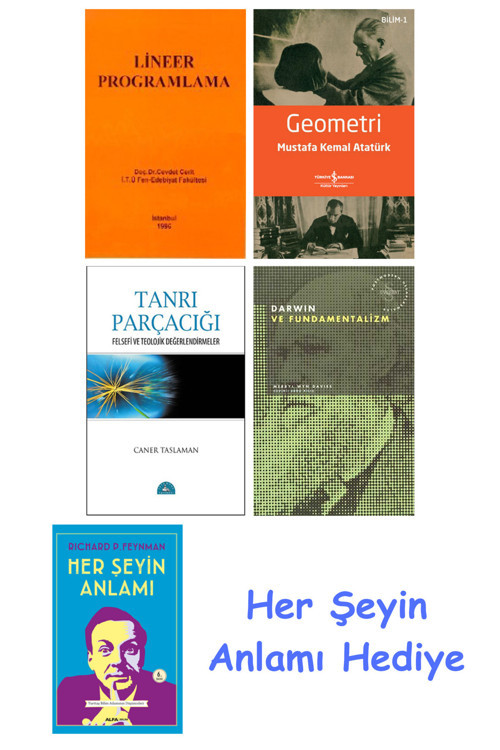 Lineer Programlama + Geometri + Tanrı Parçacığı + Darwin Ve Fundamentalizm + Her Şeyin Anlamı