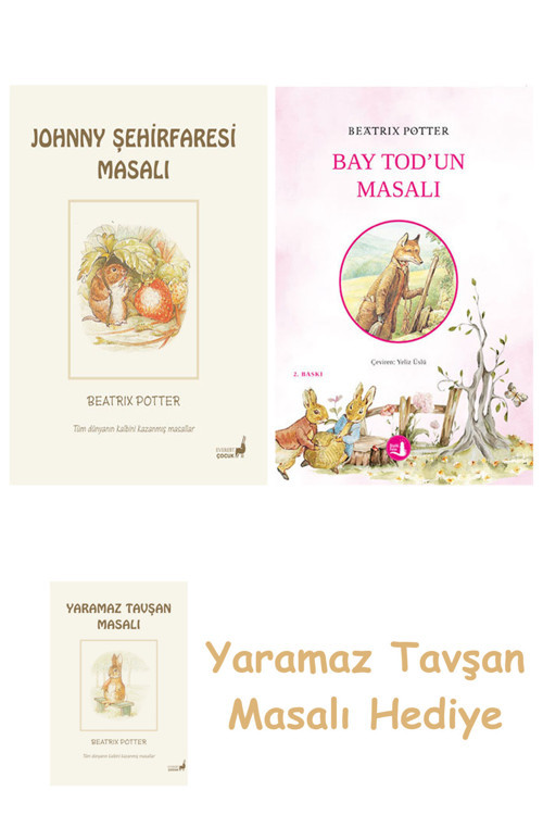 Beatrix Potter 21 - Johnny Şehirfaresi Masalı + Bay Tod’Un Masalı + Yaramaz Tavşan Masalı