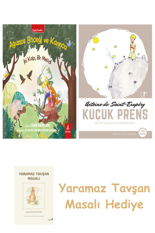 Ağustos Böceği Ve Karınca + Küçük Prens + Yaramaz Tavşan Masalı