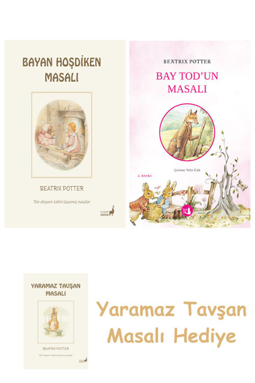 Beatrix Potter 6 - Hoşdiken Masalı + Bay Tod’Un Masalı + Yaramaz Tavşan Masalı