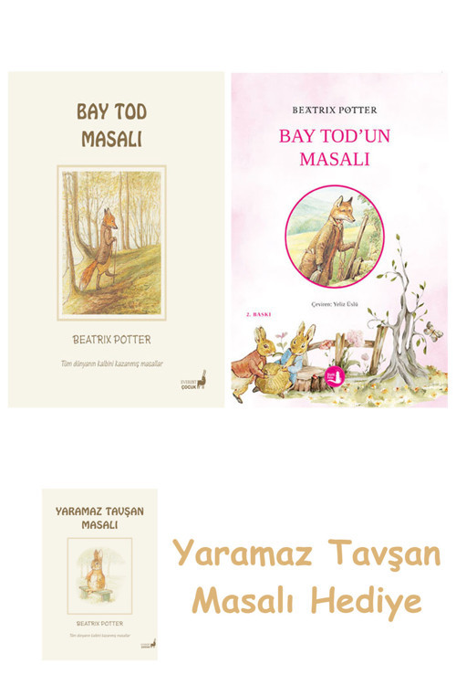 Beatrix Potter 18 - Bay Tod Masalı + Bay Tod’Un Masalı + Yaramaz Tavşan Masalı