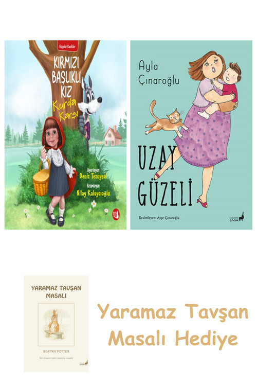 Kırmızı Başlıklı Kız Kurda Karşı + Uzay Güzeli + Yaramaz Tavşan Masalı