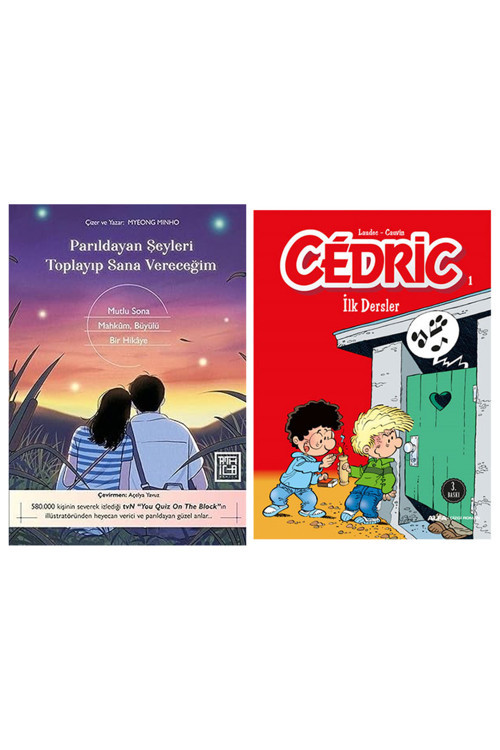 Parıldayan Şeyleri Toplayıp Sana Vereceğim + Cedric 1