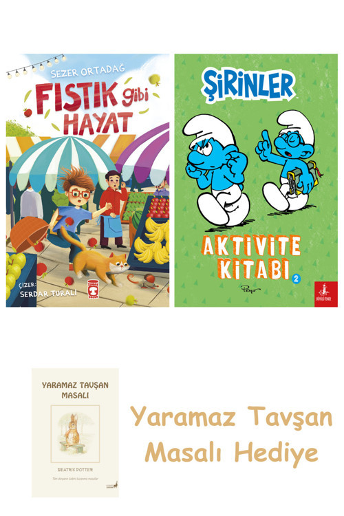 Fıstık Gibi Hayat + Şirinler - Aktivite Kitabı 2 + Yaramaz Tavşan Masalı